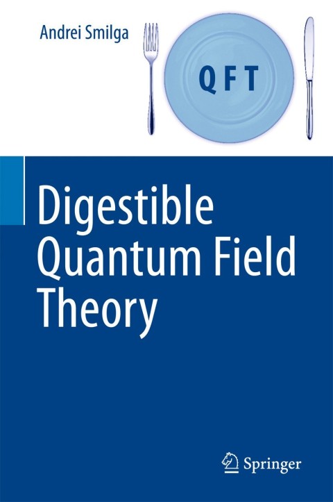 Cover image for book Digestible Quantum Field Theory
