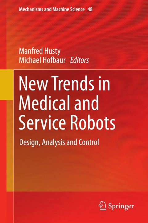 Cover image for book New Trends in Medical and Service Robots
