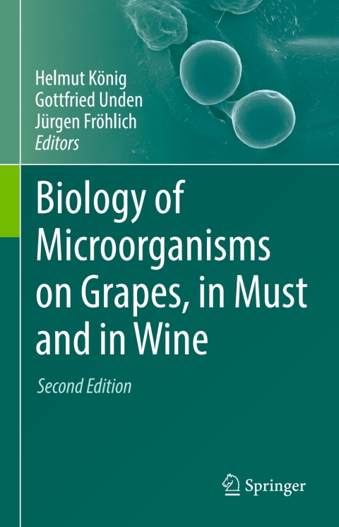 Cover image for book Biology of Microorganisms on Grapes, in Must and in Wine