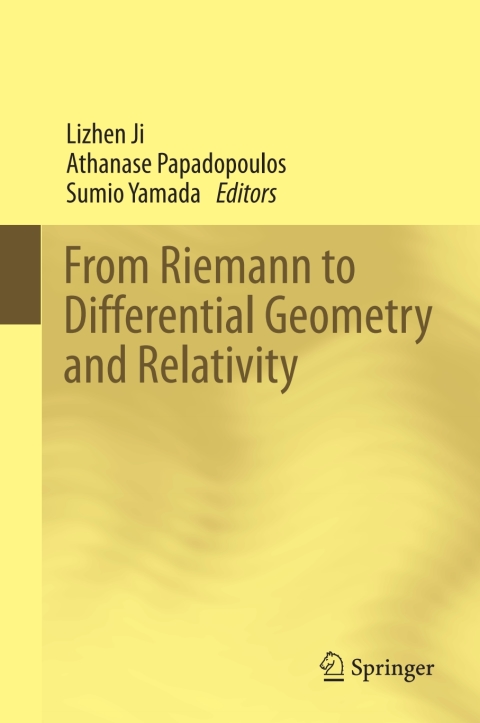 Cover image for book From Riemann to Differential Geometry and Relativity