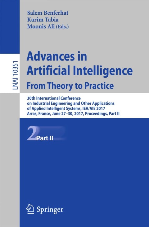 Cover image for book Advances in Artificial Intelligence: From Theory to Practice