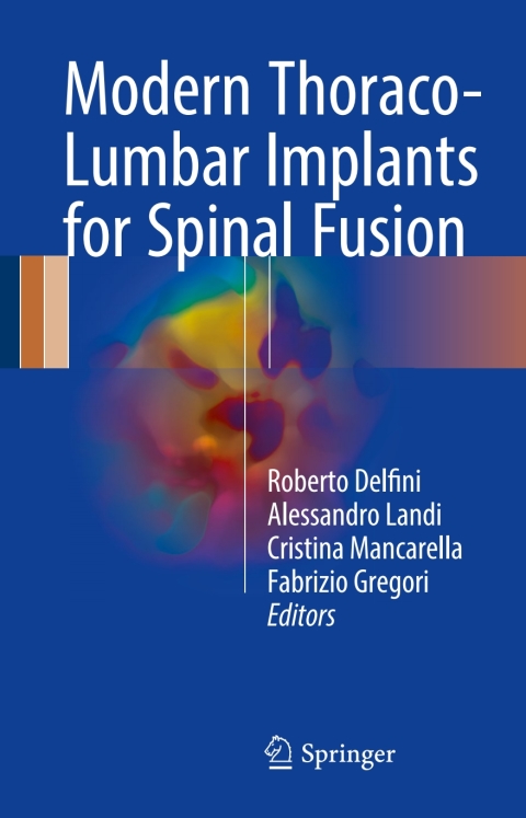 Cover image for book Modern Thoraco-Lumbar Implants for Spinal Fusion