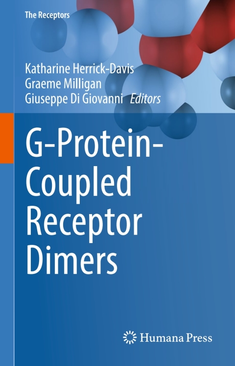 Cover image for book G-Protein-Coupled Receptor Dimers