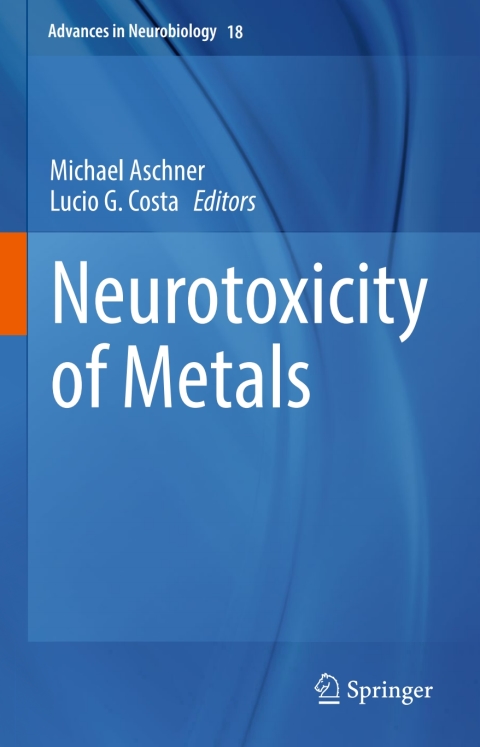 Cover image for book Neurotoxicity of Metals