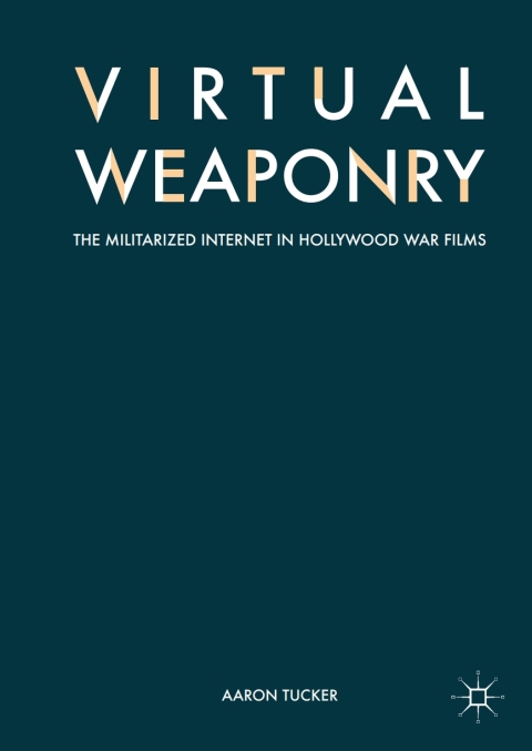Cover image for book Virtual Weaponry