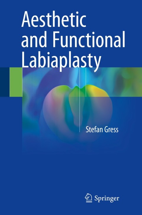 Cover image for book Aesthetic and Functional Labiaplasty