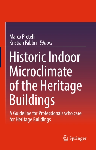 Historic Indoor Microclimate of the Heritage Buildings