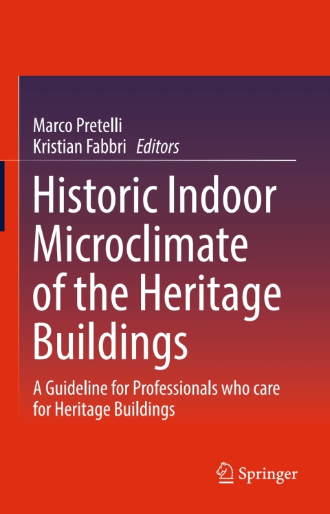Cover image for book Historic Indoor Microclimate of the Heritage Buildings