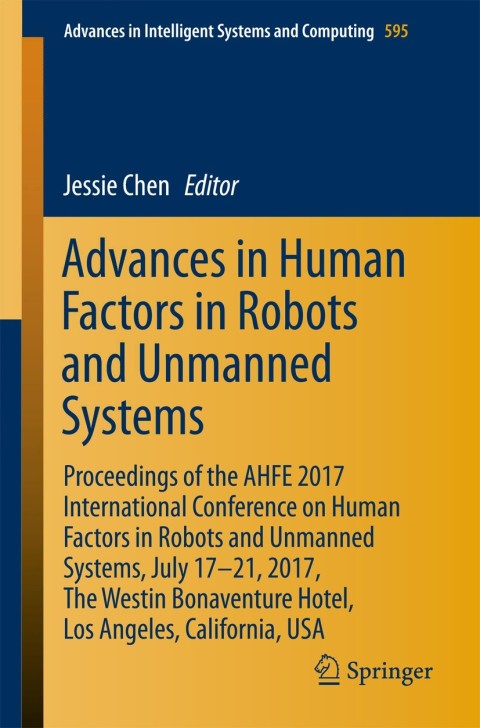 Cover image for book Advances in Human Factors in Robots and Unmanned Systems