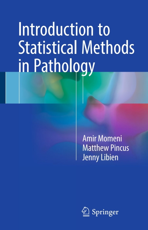 Cover image for book Introduction to Statistical Methods in Pathology