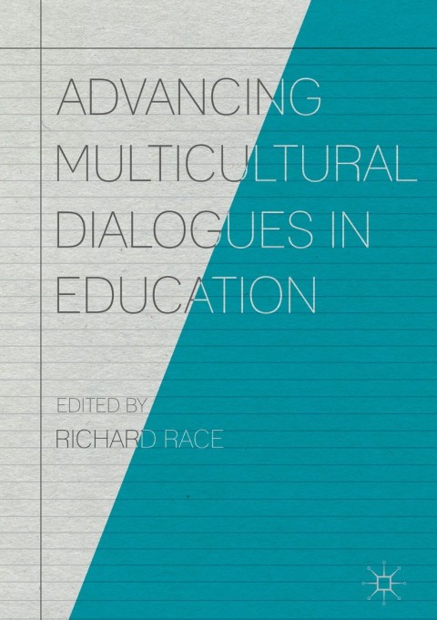 Cover image for book Advancing Multicultural Dialogues in Education
