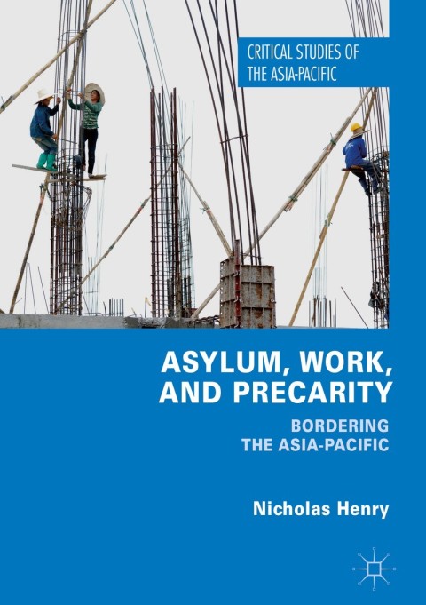 Cover image for book Asylum, Work, and Precarity
