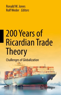 Cover image: 200 Years of Ricardian Trade Theory 9783319606057