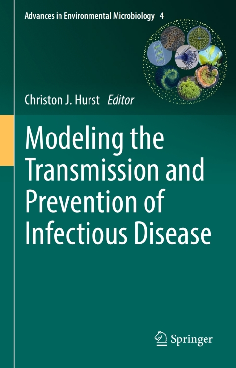 Cover image for book Modeling the Transmission and Prevention of Infectious Disease