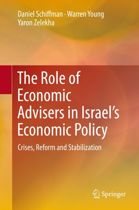 Cover image for book The Role of Economic Advisers in Israel's Economic Policy