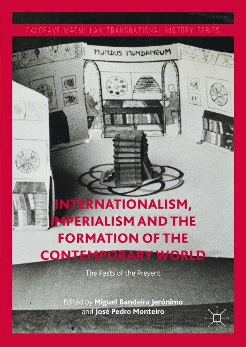 Cover image for book Internationalism, Imperialism and the Formation of the Contemporary World