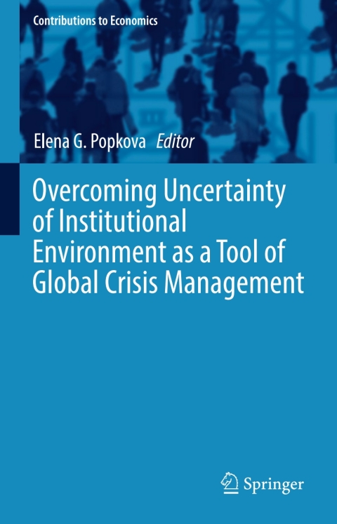 Cover image for book Overcoming Uncertainty of Institutional Environment as a Tool of Global Crisis Management