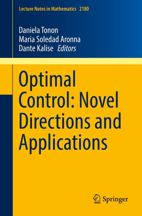 Cover image for book Optimal Control: Novel Directions and Applications