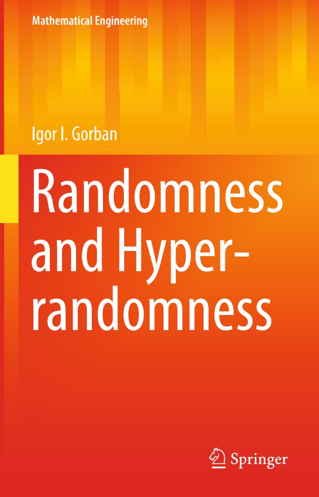 Randomness and Hyper-randomness (eBook)
