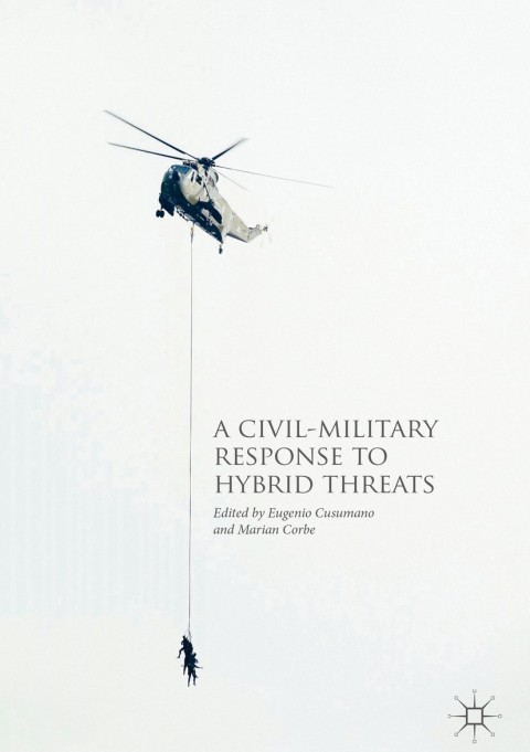 Cover image for book A Civil-Military Response to Hybrid Threats