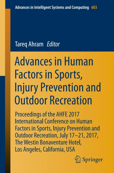 Cover image for book Advances in Human Factors in Sports, Injury Prevention and Outdoor Recreation