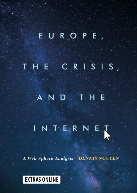 Cover image for book Europe, the Crisis, and the Internet