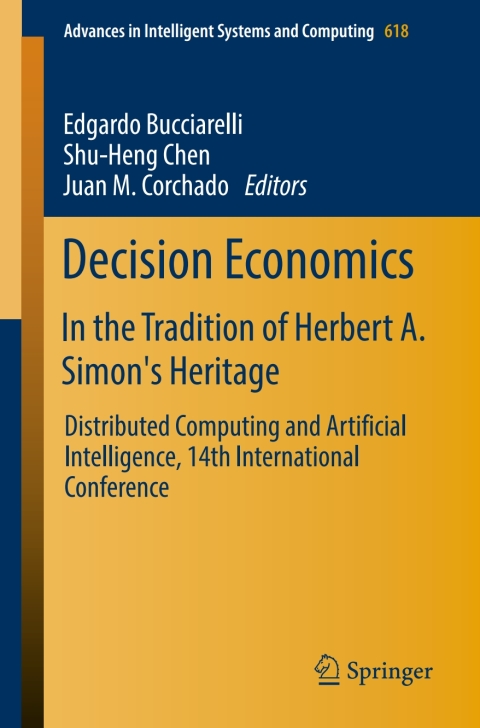 Cover image for book Decision Economics: In the Tradition of Herbert A. Simon's Heritage
