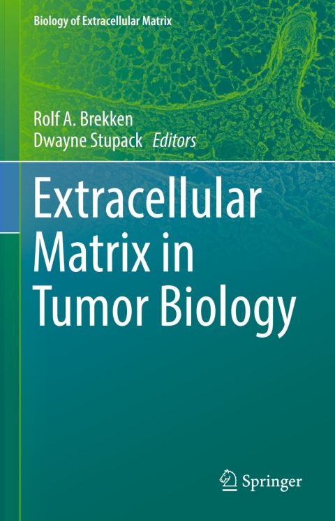 Cover image for book Extracellular Matrix in Tumor Biology