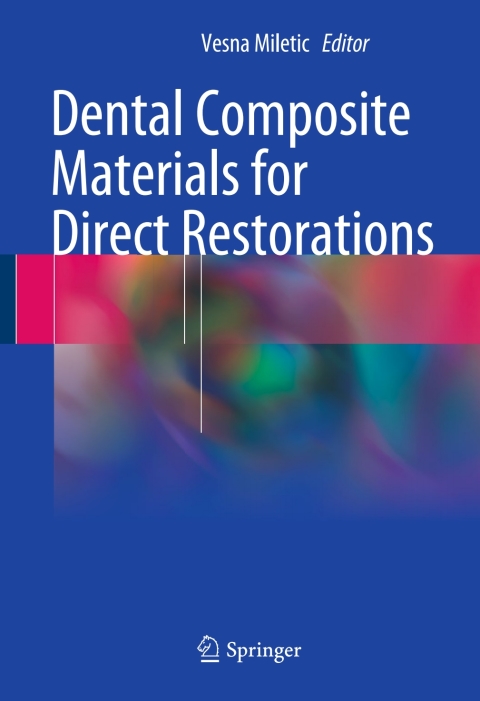 Cover image for book Dental Composite Materials for Direct Restorations