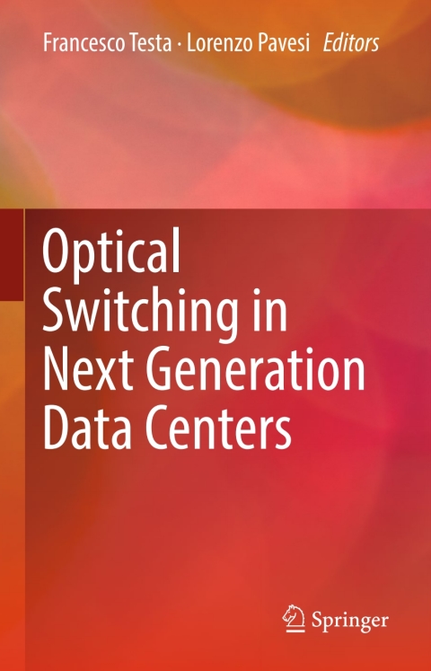 Cover image for book Optical Switching in Next Generation Data Centers