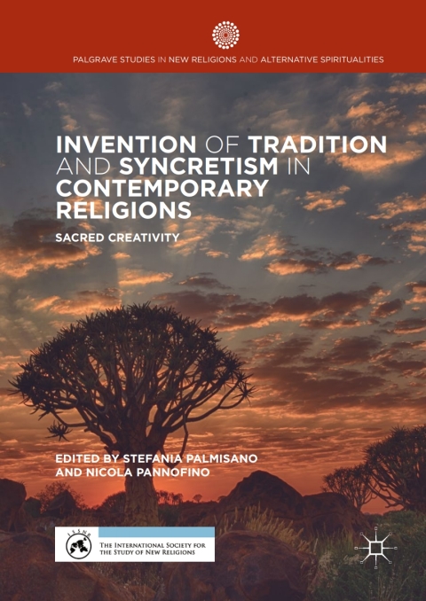 Cover image for book Invention of Tradition and Syncretism in Contemporary Religions