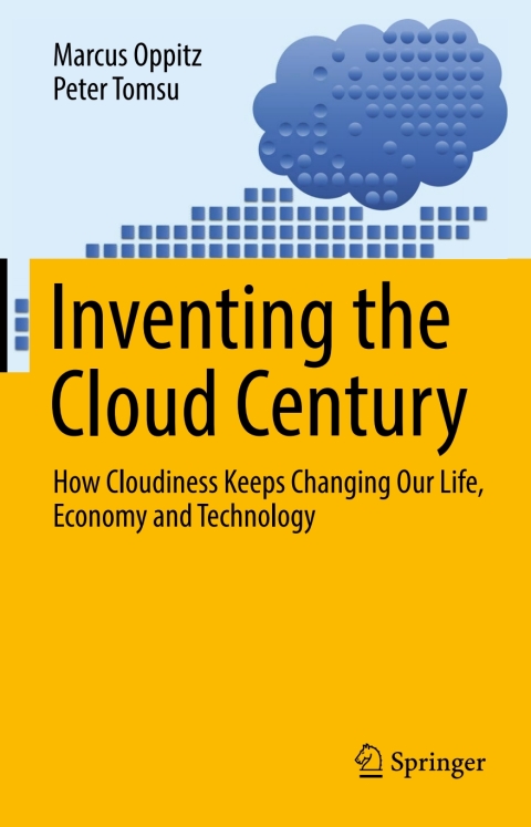 Cover image for book Inventing the Cloud Century