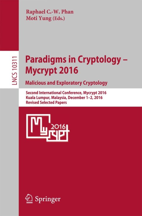 Cover image for book Paradigms in Cryptology – Mycrypt 2016. Malicious and Exploratory Cryptology