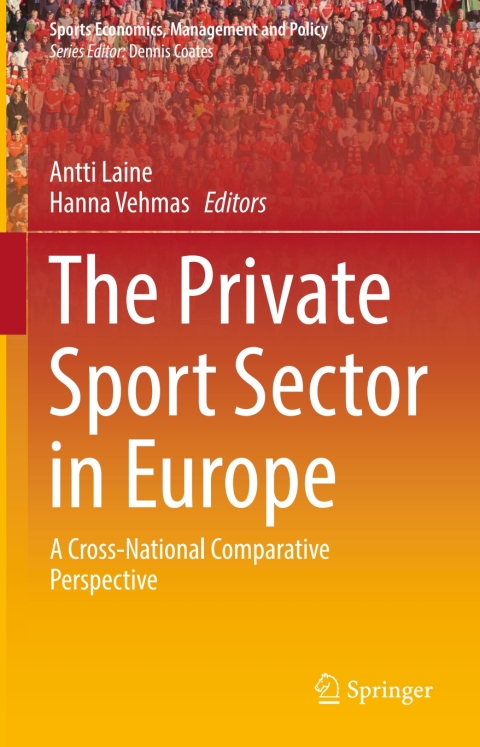 Cover image for book The Private Sport Sector in Europe