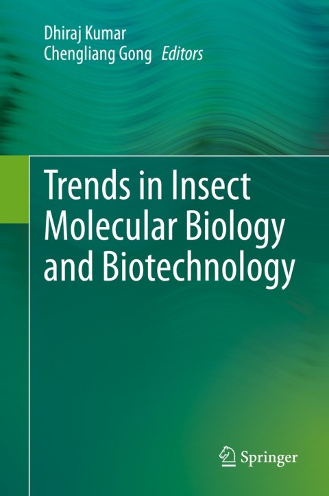 Cover image for book Trends in Insect Molecular Biology and Biotechnology