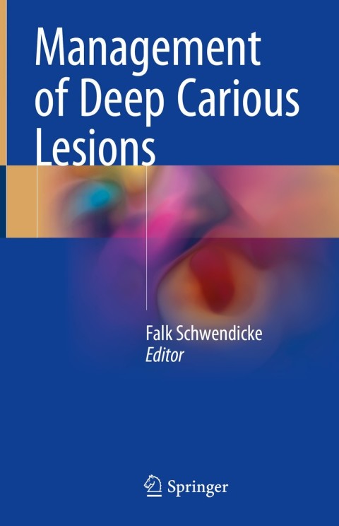Cover image for book Management of Deep Carious Lesions