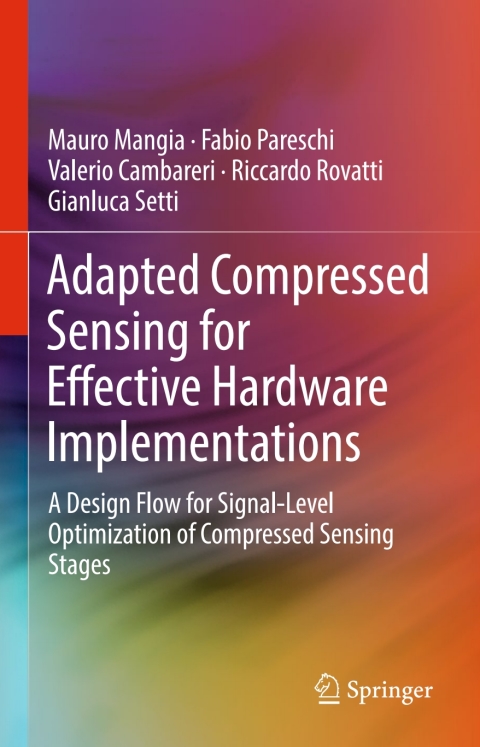 Cover image for book Adapted Compressed Sensing for Effective Hardware Implementations