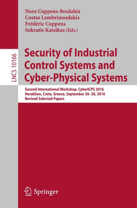 Cover image for book Security of Industrial Control Systems and Cyber-Physical Systems