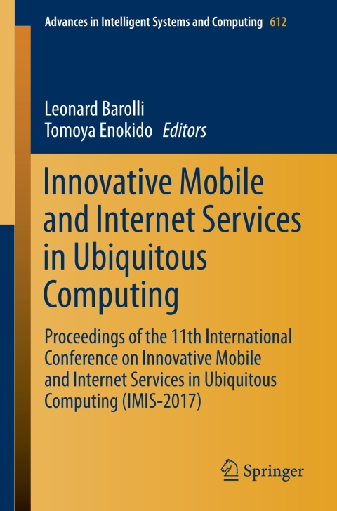 Cover image for book Innovative Mobile and Internet Services in Ubiquitous Computing