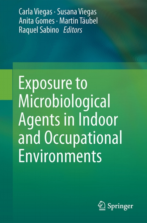 Cover image for book Exposure to Microbiological Agents in Indoor and Occupational Environments