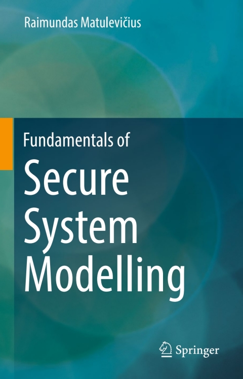 Cover image for book Fundamentals of Secure System Modelling