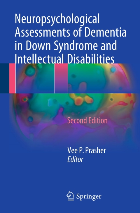 Cover image for book Neuropsychological Assessments of Dementia in Down Syndrome and Intellectual Disabilities