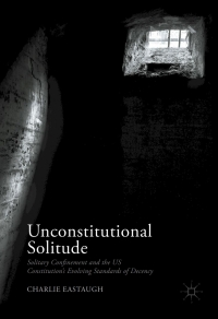 Titelbild: Unconstitutional Solitude 9783319617343