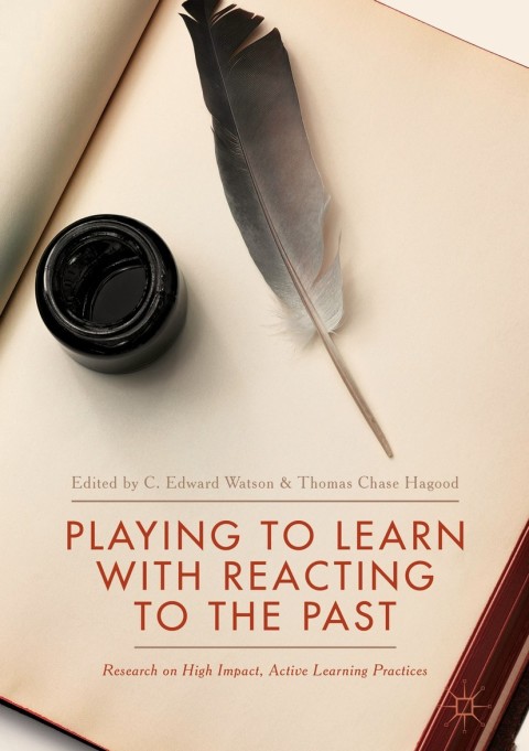Cover image for book Playing to Learn with Reacting to the Past