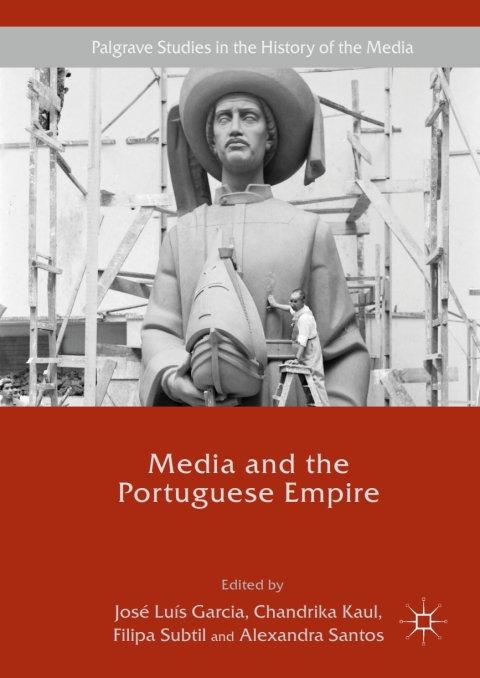 Cover image for book Media and the Portuguese Empire