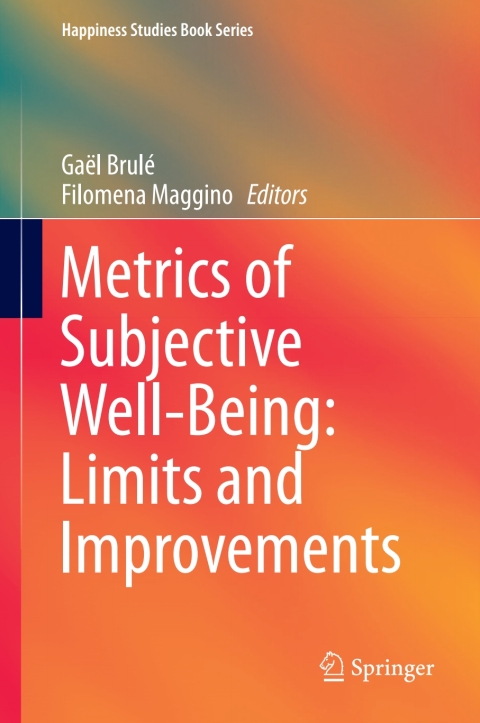 Cover image for book Metrics of Subjective Well-Being: Limits and Improvements