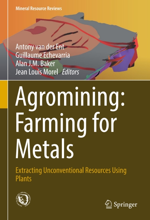 Cover image for book Agromining: Farming for Metals