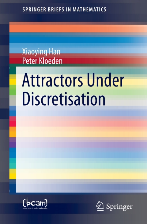 Cover image for book Attractors Under Discretisation