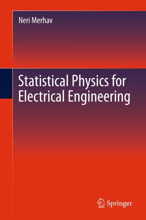 Cover image for book Statistical Physics for Electrical Engineering