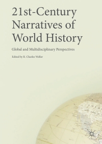 Titelbild: 21st-Century Narratives of World History 9783319620770